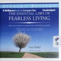 The Essential Laws of Fearless Living written by Guy Finley performed by Fred Stella on CD (Unabridged)